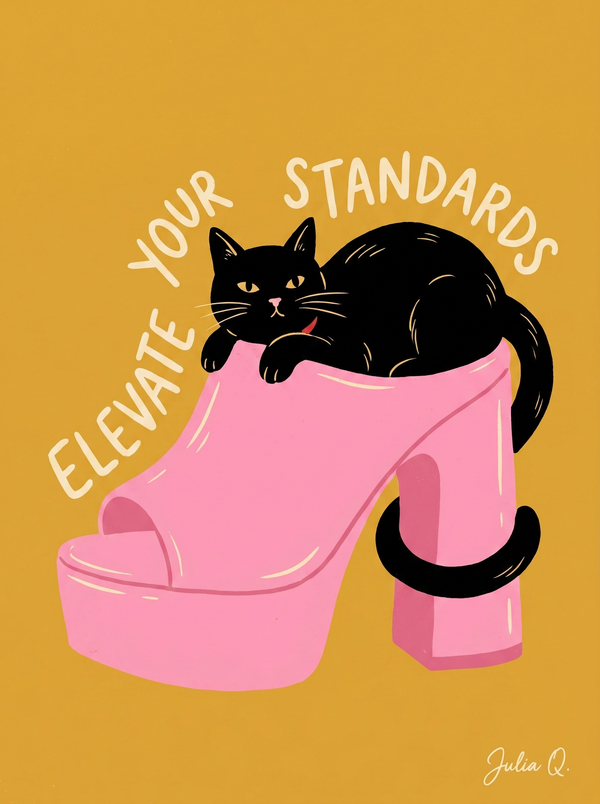 Colourful custom digital poster artwork titled Elevate Your Standards